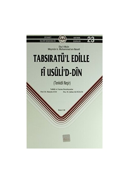 Tabsıratü'l Edille Fi Usuli'd-Din (2. Cilt)