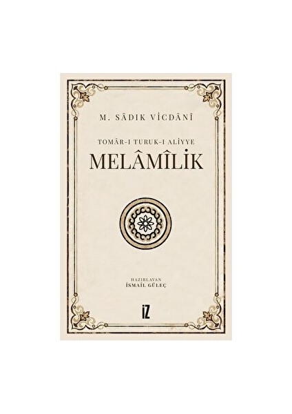 Tomar-I Turuk-I Aliyye - Melamilik - M. Sadık Vicdani