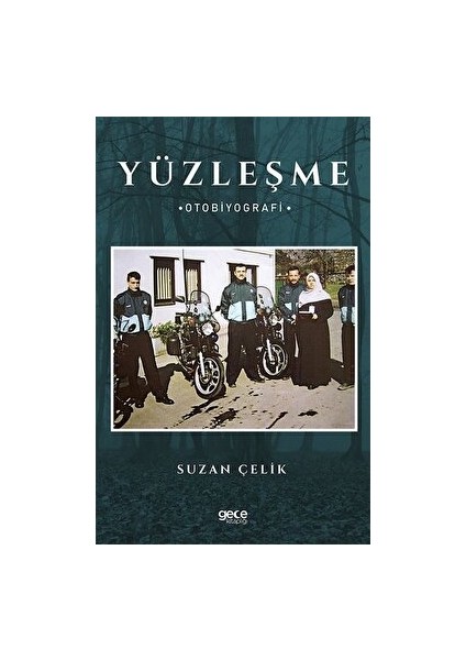 Yüzleşme - Suzan Çelik - Suzan Çelik