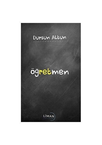 Öğretmen - Dursun Altun - Dursun Altun