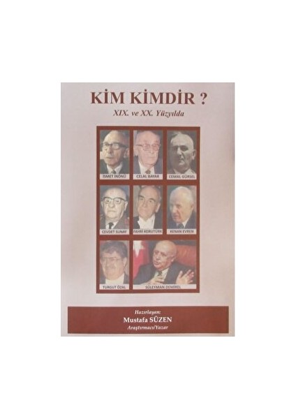 Kim Kimdir? Xıx. ve Xx. Yüzyılda