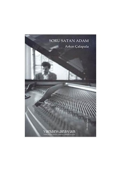 Soru Satan Adam - Arkın Çalapala - Arkın Çalapala