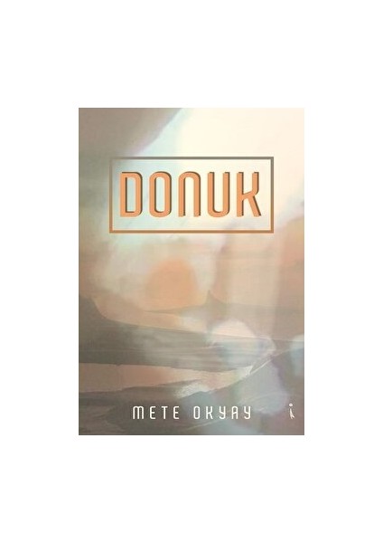 Donuk - Mete Okyay - Mete Okyay