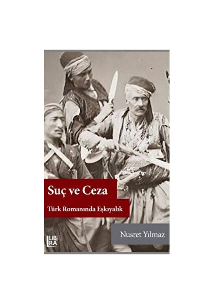 Suç ve Ceza - Nusret Yılmaz - Nusret Yılmaz