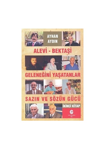 Alevi-Bektaşi Geleneğini Yaşatanlar Sazın ve Sözün Gücü 2 - Ayhan Aydın - Ayhan Aydın