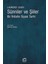 Sünniler ve Şiiler Bir İhtilafın Siyasi Tarihi - Laurence Louer 1
