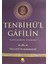 Tenbihü'l Gafilin 1