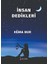 Insan Dedikleri 1