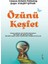 Özünü Keşfet 1
