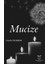 Mucize 1