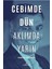 Cebimde Dün Aklımda Yarın 1