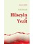 Farklı Okumak - Hüseyin ve Yezit - Mehmet Azimli 1