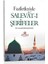 Faziletleriyle Salevat-I Şerifeler - M. İsmail Kemaloğlu 1