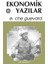 Ekonomik Yazılar - Ernesto Che Guevara 1