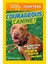 Courageous Canine! - Kelly Milner Halls 1