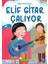 Elif Gitar Çalıyor 1