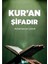 Kur’an Şifadır 1