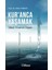Kur’anca Yaşamak – Ideal Insanın Inşası - Atilla Yargıcı 1