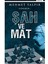 Şah ve Mat - Mehmet Yalpır - Mehmet Yalpır 1