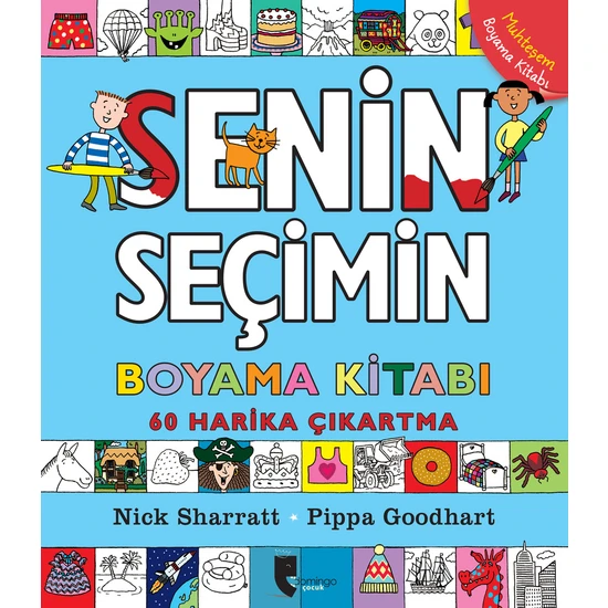 Senin Seçimin Boyama Kitabı - Pippa Goodhart