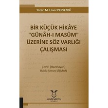 Bir Küçük Hikaye "günah-I Masum" Üzerine Söz Varlığı Çalışması