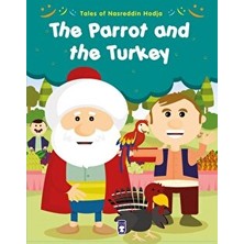 Tales Of Nasreddin Hodja: The Parrot And The Turkey - Gamze Alıcı