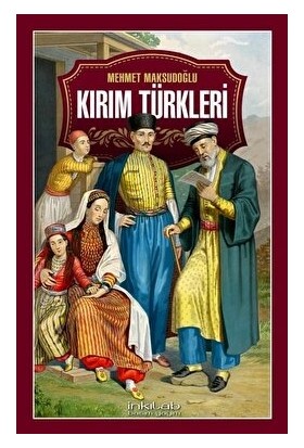 Kırım Türkleri - Mehmet Maksudoğlu