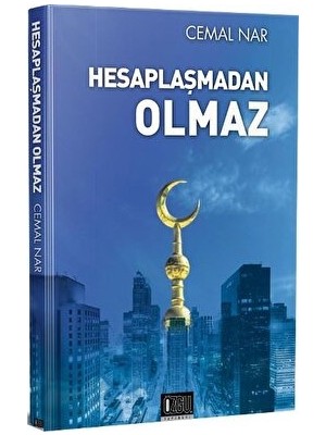 Hesaplaşmadan Olmaz - Cemal Nar