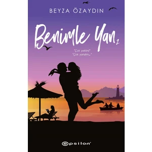 Benimle Yan 2 - Beyza Özaydın