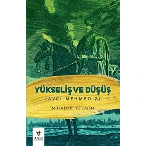Avcı Mehmed 2 - M. Haluk Yelmen - M. Haluk Yelmen