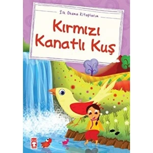 Kırmızı Kanatlı Kuş - Mustafa Orakçı