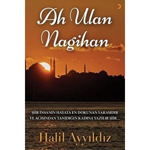 Ah Ulan Nagihan - Halil Ayyıldız - Halil Ayyıldız