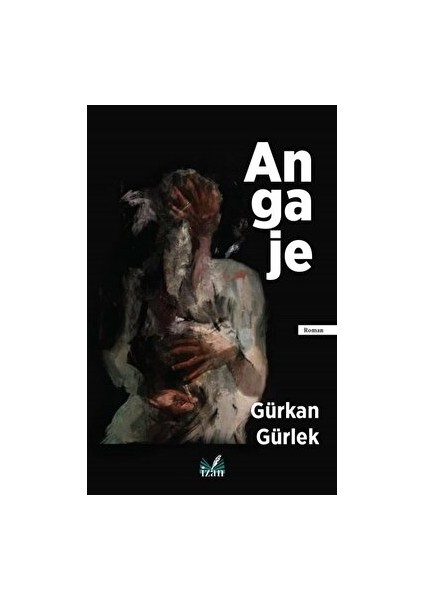 Angaje - Gürkan Gürlek - Gürkan Gürlek