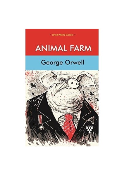 Animal Farm - George Orwell - George Orwell