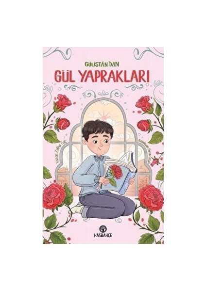 Gülistan'dan Gül Yaprakları - Zeliha Pak