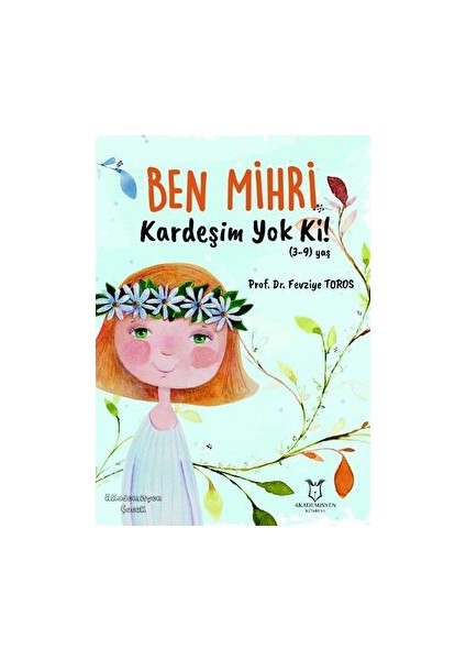 Ben Mihri Kardeşim Yok Ki!