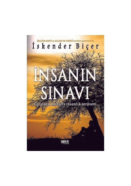 Insanın Sınavı - İskender Biçer