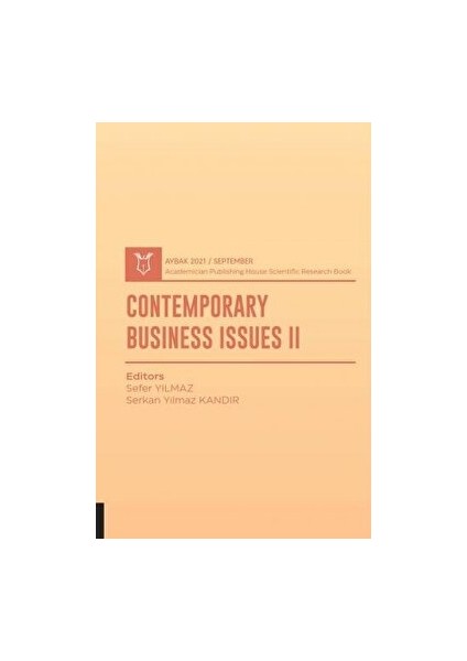 Contemporary Business Issues Iı (Aybak 2021 Eylül) - Sefer Yılmaz - Sefer Yılmaz