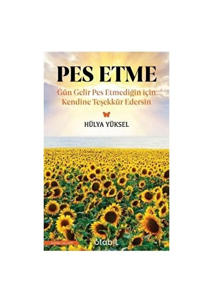 Pes Etme - Hülya Yüksel - Hülya Yüksel