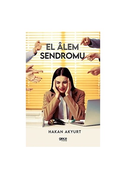 El Alem Sendromu - Hakan Akyurt - Hakan Akyurt