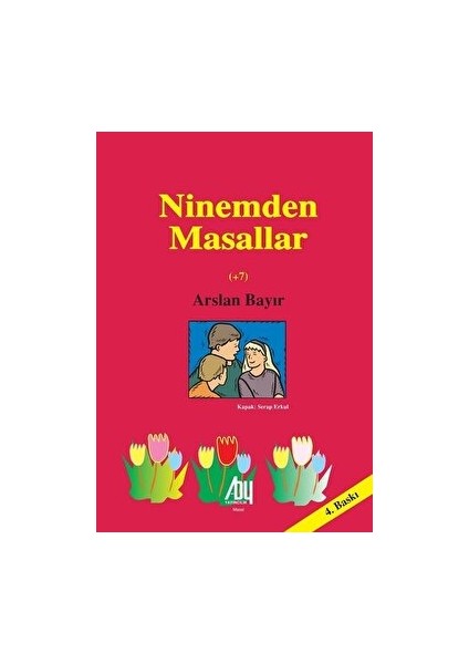 Ninemden Masallar - Arslan Bayır