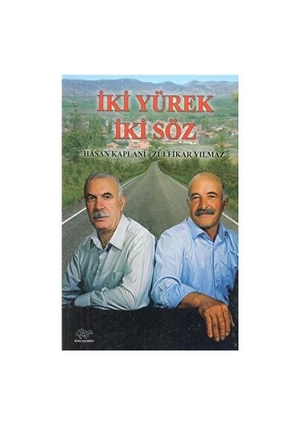 Iki Yürek Iki Söz - Hasan Kaplani - Hasan Kaplani