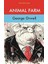 Animal Farm - George Orwell - George Orwell 1