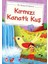 Kırmızı Kanatlı Kuş - Mustafa Orakçı 1