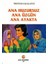 Can Yayınları (Ali Adil Atalay) Ana Huzursuz Ana Üzgün Ana Ayakta - Mustafa Kalaycı - Mustafa Kalaycı 1