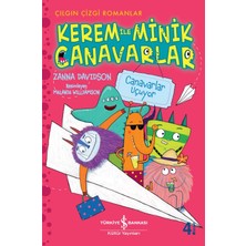 Kerem İle Minik Canavarlar Çizgi Roman : Canavarlar Partide - Canavarlar Firarda - Canavarlar Uçuyor - Zanna Davidson