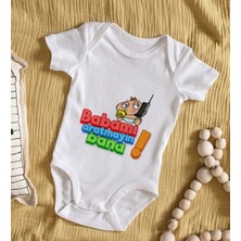 Bk Gift Babamı Aratmayın Bana Tasarımlı Bebek Body Zıbın - Model 1