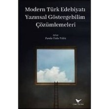 Modern Türk Edebiyatı Yazınsal Göstergebilim Çözümlemeleri