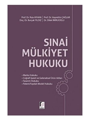Sınai Mülkiyet Hukuku - Burçak Yıldız