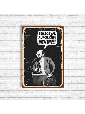 Trend Poster Ben Sosyal Alkoliğim Sevim
